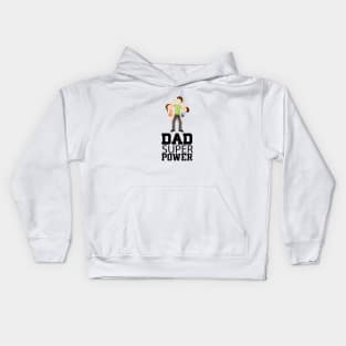 Dad Superpower Kids Hoodie